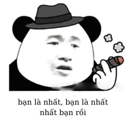 bạn là nhất meme 21