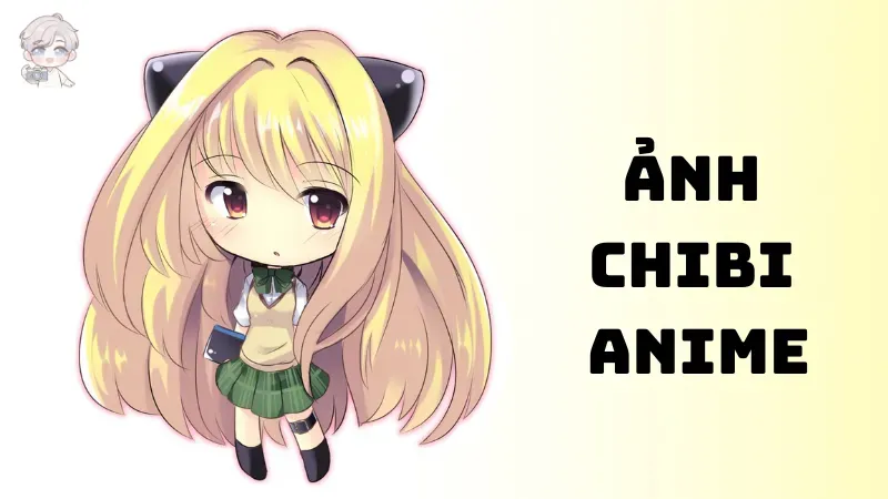 Bộ sưu tập ảnh chibi anime đẹp lung linh khiến bạn ngắm mãi