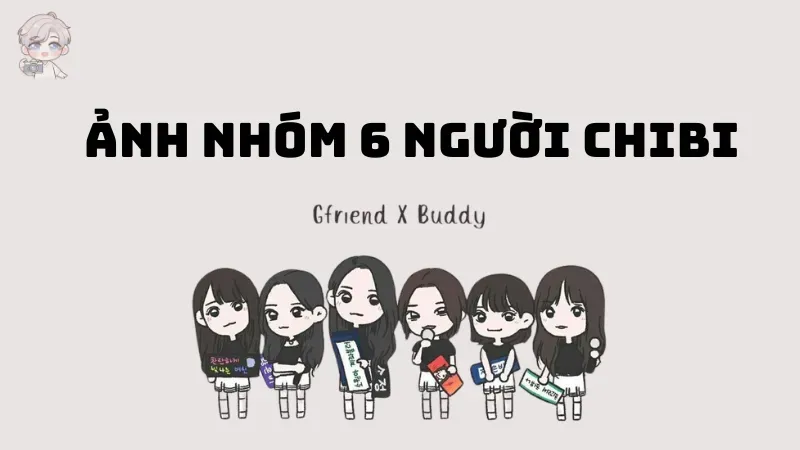 99+ hình ảnh nhóm 6 người chibi cho hội bạn thân cực cute