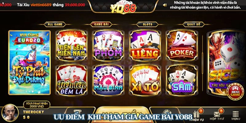 Khám phá những ưu điểm lớn khi tham gia Game Bài Yo88