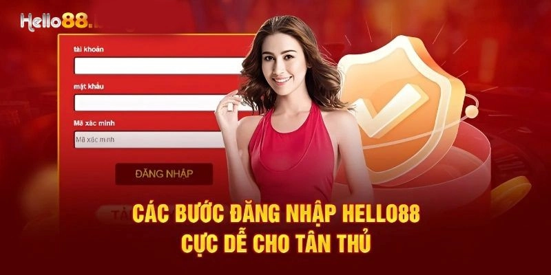 Hướng dẫn đăng nhập Hello88 – Bước đầu tiên để bắt đầu