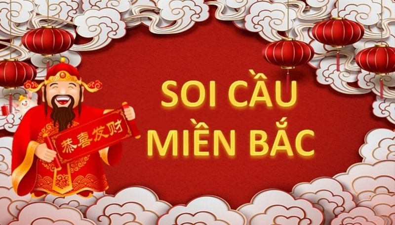 Tổng quan vài nét cơ bản về soi cầu miền bắc hôm nay