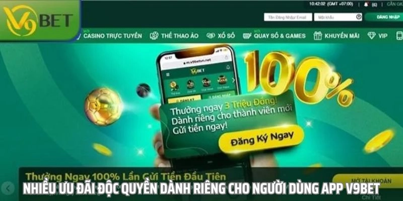 Game thủ nhận được nhiều ưu đãi khi tải ứng dụng V9BET