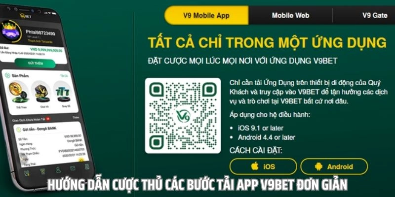 Hướng dẫn bet thủ quy trình tải app V9BET siêu dễ dàng