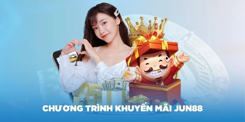 Tại sao khuyến mãi tại Jun88 luôn hấp dẫn hơn so với các nhà cái khác?