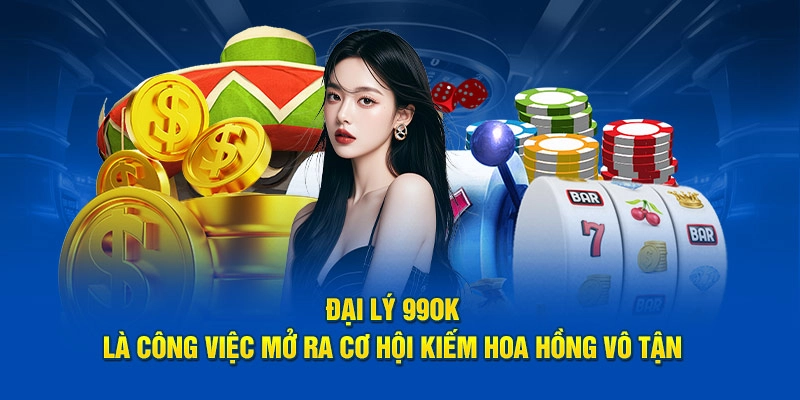 Tóm tắt về đại lý 99OK