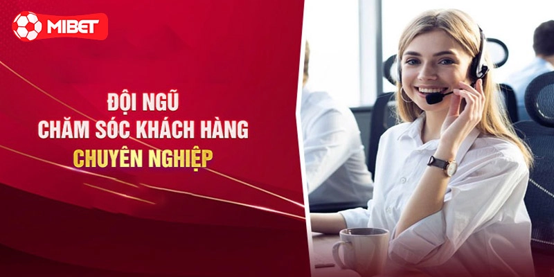 Đội ngũ CSKH uy tín
