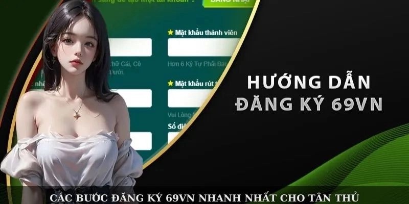  Tải app chính thức để đăng ký 69VN an toàn và nhanh chóng