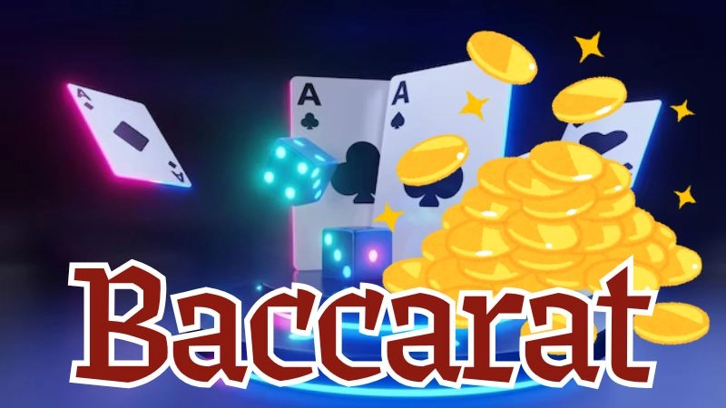 Giới thiệu về game bài Baccarat 