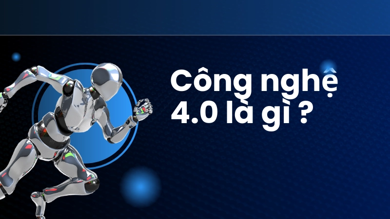 Mô phỏng trí tuệ nhân tạo trong công nghệ 4.0 hiện đại
