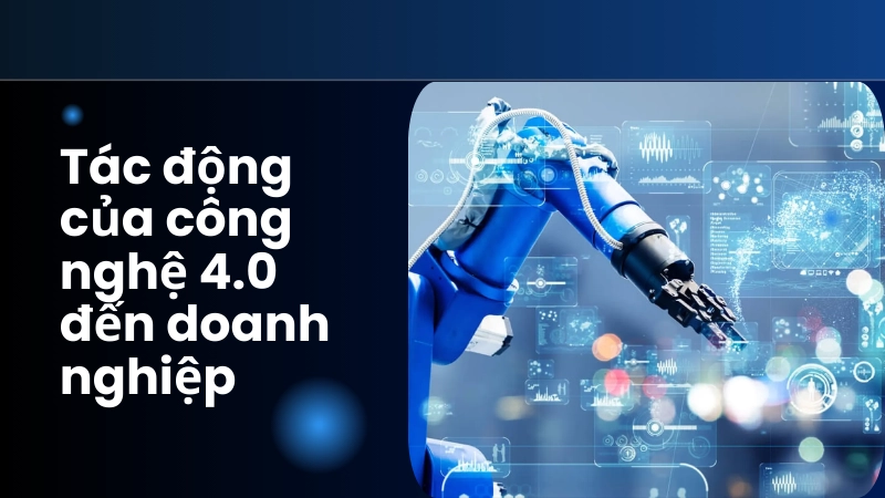 Tự động hóa quy trình sản xuất giúp doanh nghiệp tối ưu chi phí