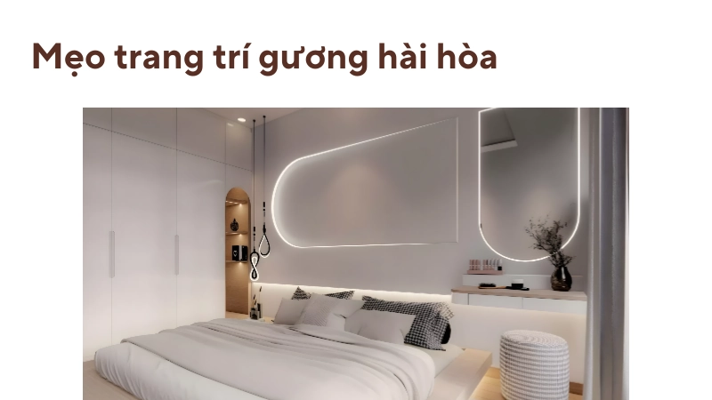 Cách chọn dáng gương tạo cảm giác hài hòa và rộng rãi