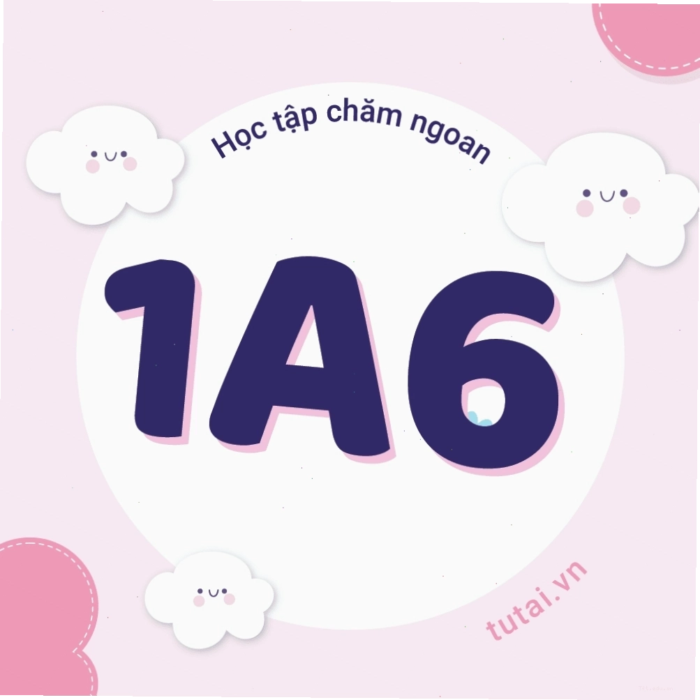 Ảnh đại diện lớp 1A6