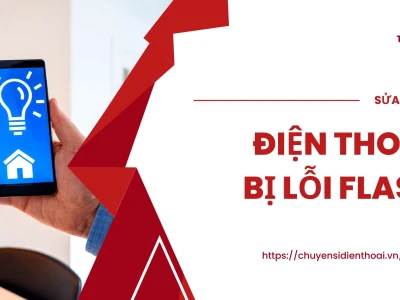 Cách khắc phục đèn pin yếu và xử lý lỗi flash hiệu quả nhất 2026