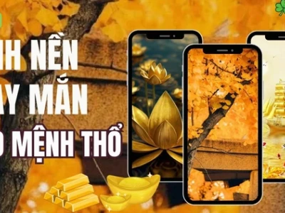 Hình Nền May Mắn Cho Người Mệnh Thổ Thu Hút Tài Lộc 2026